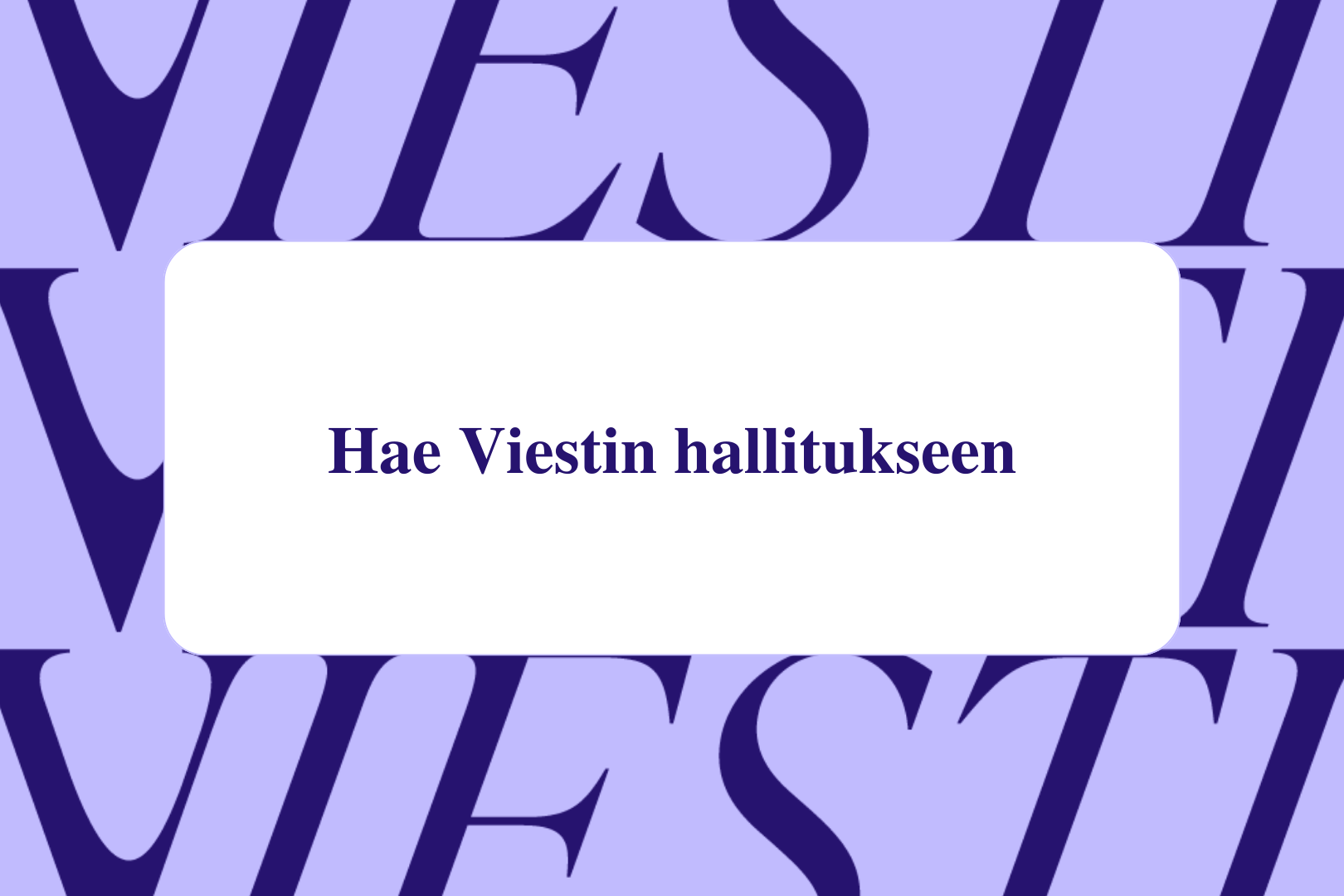 Hae Viestin hallitukseen